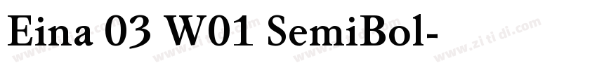 Eina 03 W01 SemiBol字体转换